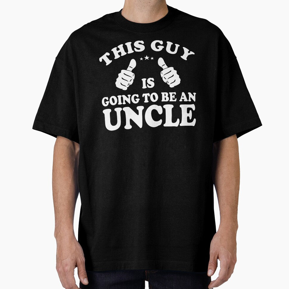 This Guy Is Going To Be An Uncle: Funny Gift For A New Uncle - Uncle To Be by Adexyl