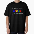 I don't need Google... by wowitsmytshirt