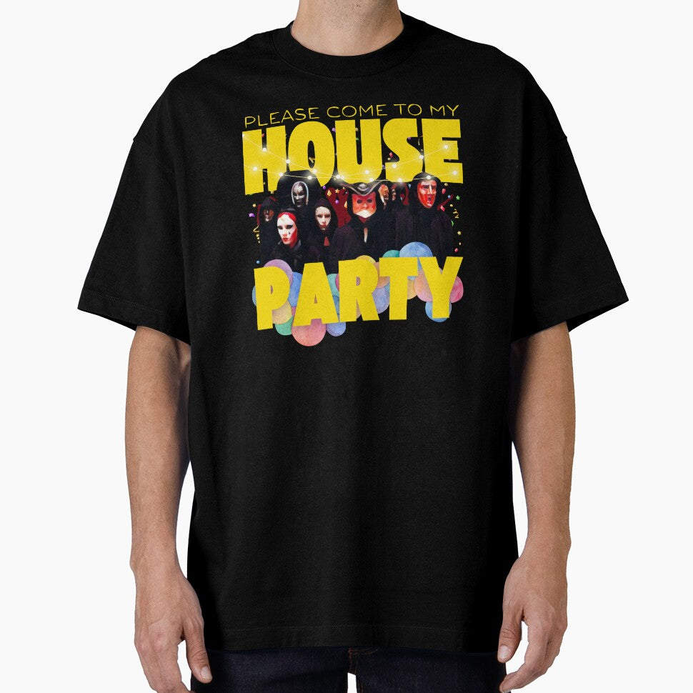 Come to my House Party by UNK-Fatigues