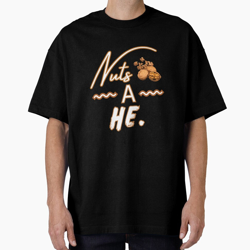 Nuts A He, Funny Typographic Graphic Couple Design by Raise2Shine