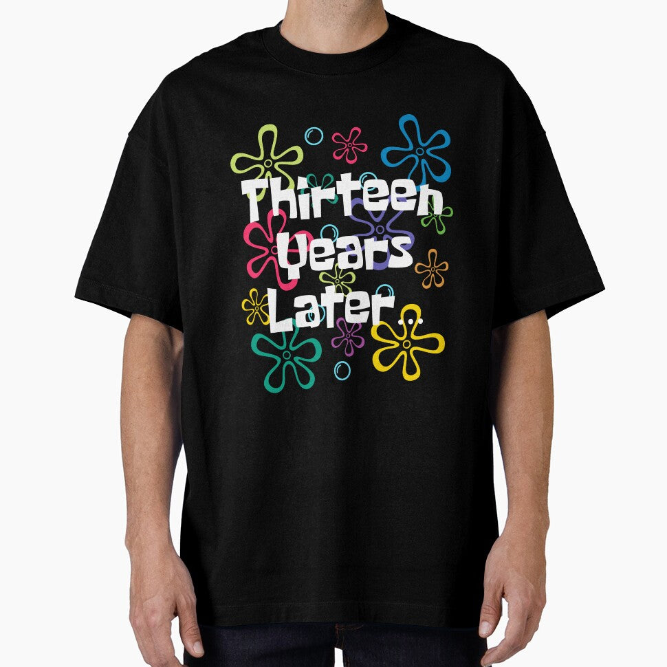 Thirteen Years Later Funny 13 Year Old 13th Birthday Party by IsDesignHub