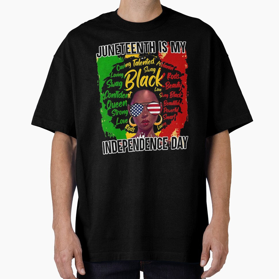 BLACK WOMEN JUNETEENTH IS MY INDEPENDENCE DAY by Emanuel48473