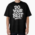 Do your best | Positive Lettering by niclothing