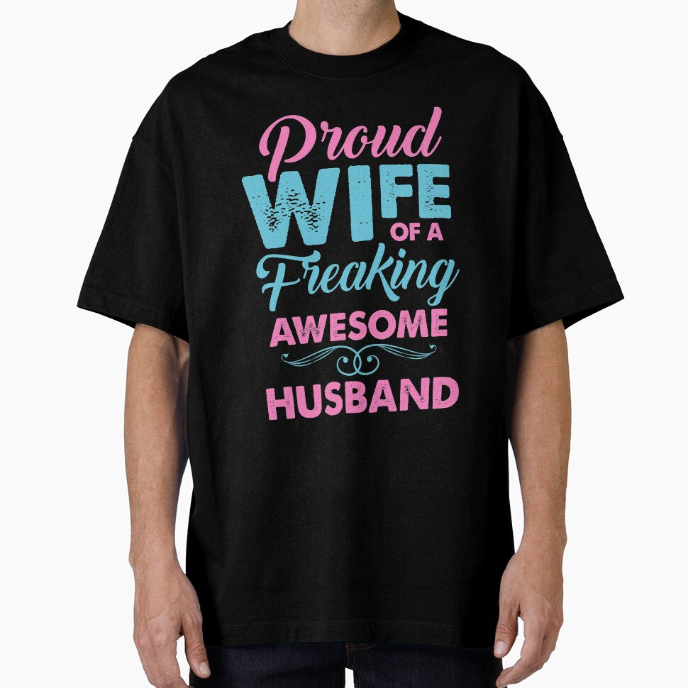 Proud Wife of freaking awesome Husband by mmos
