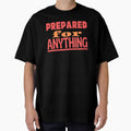 Prepared For Anything by kwbord
