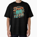 Dream Big Fly High, typography by maxmaj