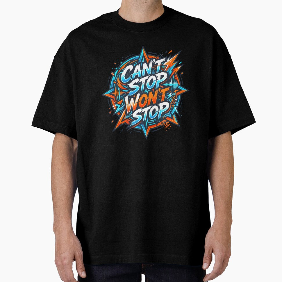Can't Stop Won't Stop by Byte-shirt