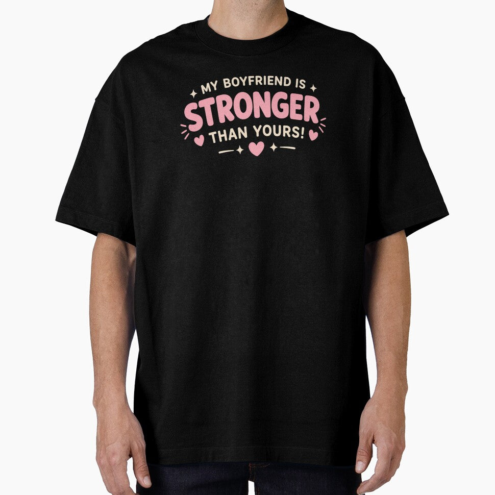 My Boyfriend Is Stronger Than Yours Funny Gym Fitness Design by HumbleAthlete