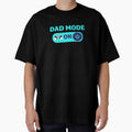 Dad Mode ON – Funny Dad Life Design by FashionHeritage