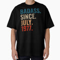Badass since July 1977 Vintage 1977 July birthday gift by Teelogic