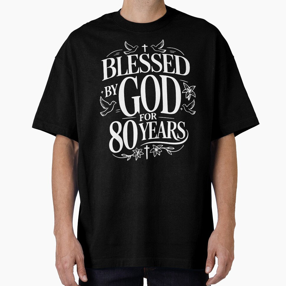 Blessed By God For 80 Year Christian 80th Birthday by giftfromheart