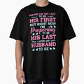 Preparing to be his Last I love my Husband by mmos