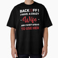 back off i have a crazy wife by uranus1store