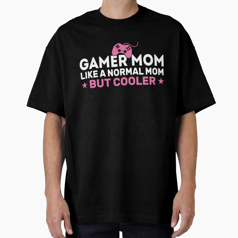 Funny Gamer Mom Like A Normal Mom But Cooler by KroghDs
