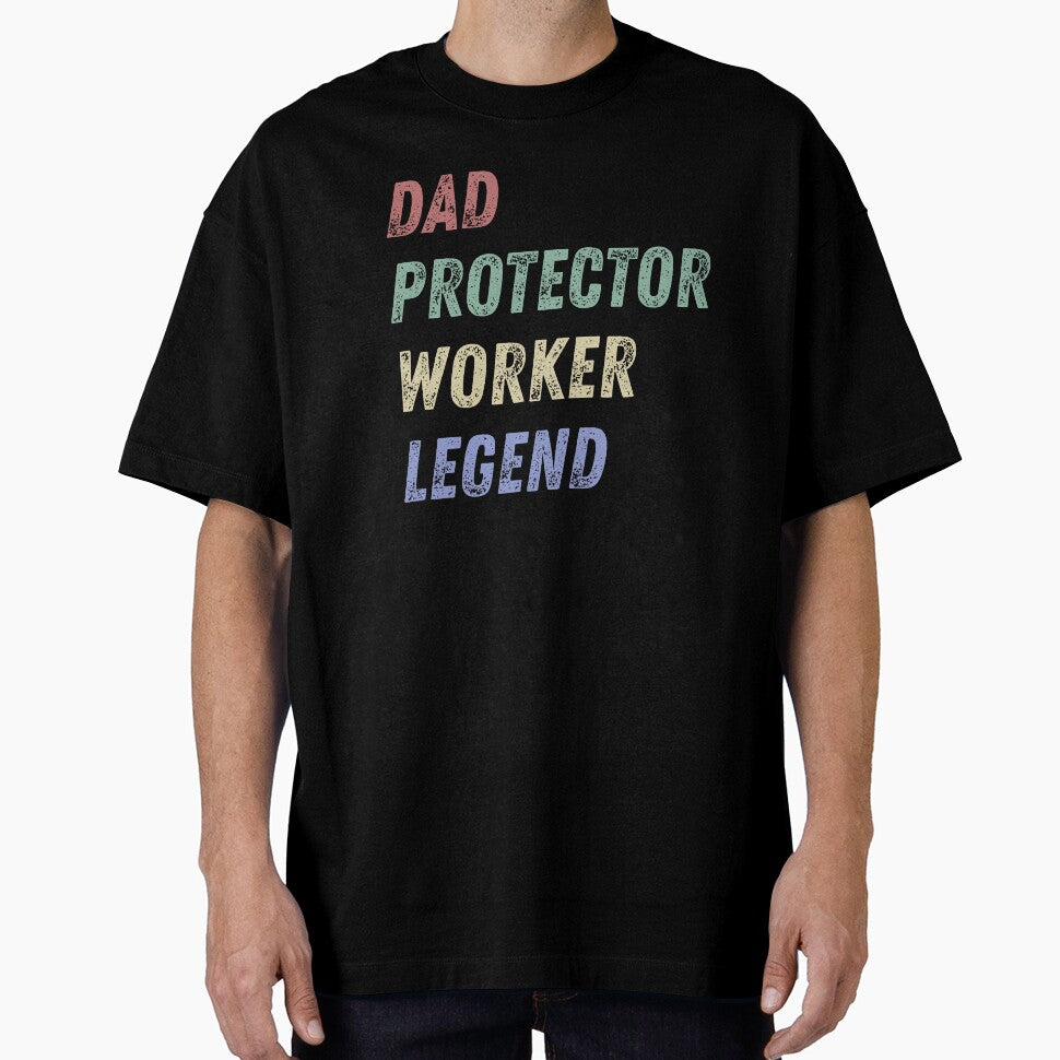 Dad. Protector. Worker. Legend. – Father’s Day T-Shirt by soycig