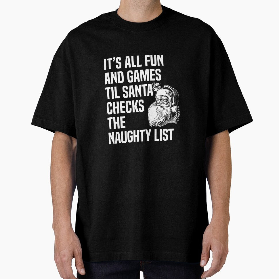 Christmas All Fun Games Til Santa Checks Naughty List by Leslie Smith