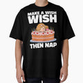 MAKE A WISH THEN NAP - BIRTHDAY GIFT by KEF Custom