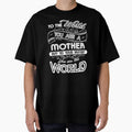 Mother To Your Family You Are The World by UnknownArtistt