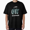 Um...Ok Boomer by friendlyspoon