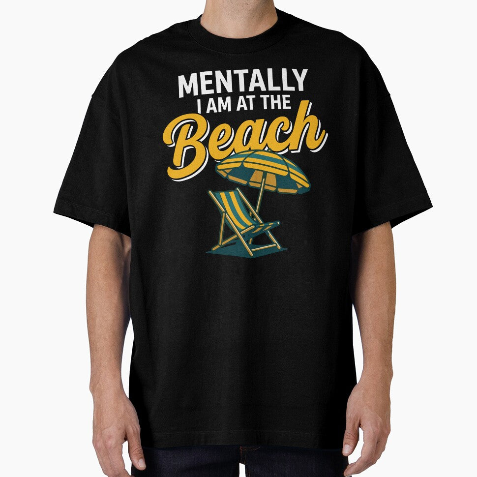 Mentally I Am At The Beach Funny Summer Vacation by KroghDs