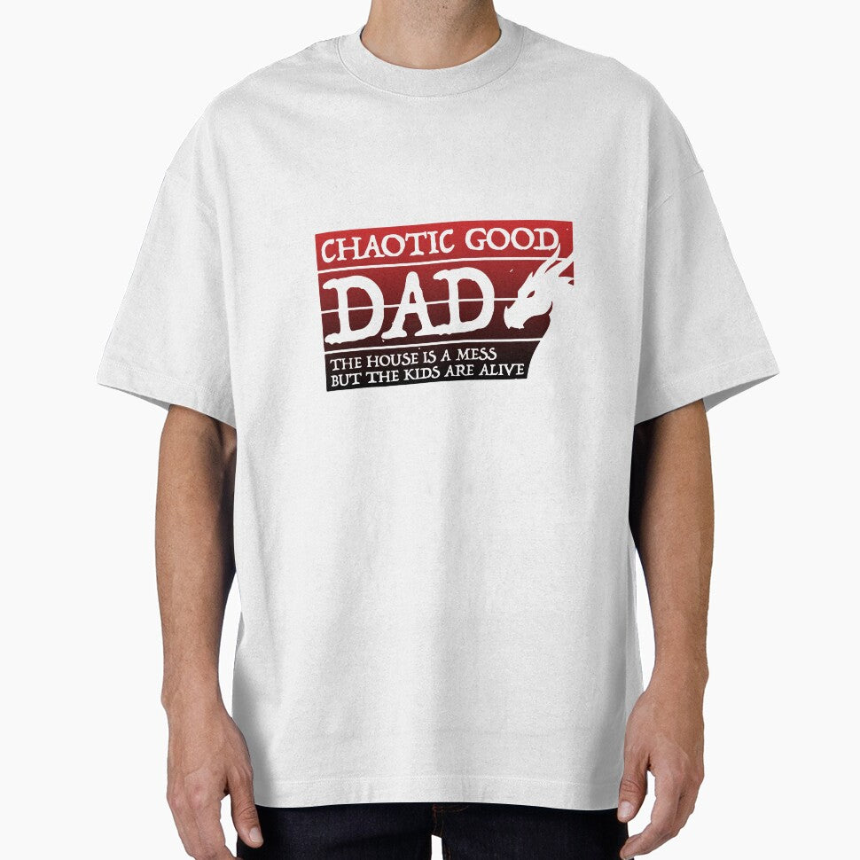 Chaotic Good Dad Funny Fatherhood Parenting Humor by ChuyenSuperx
