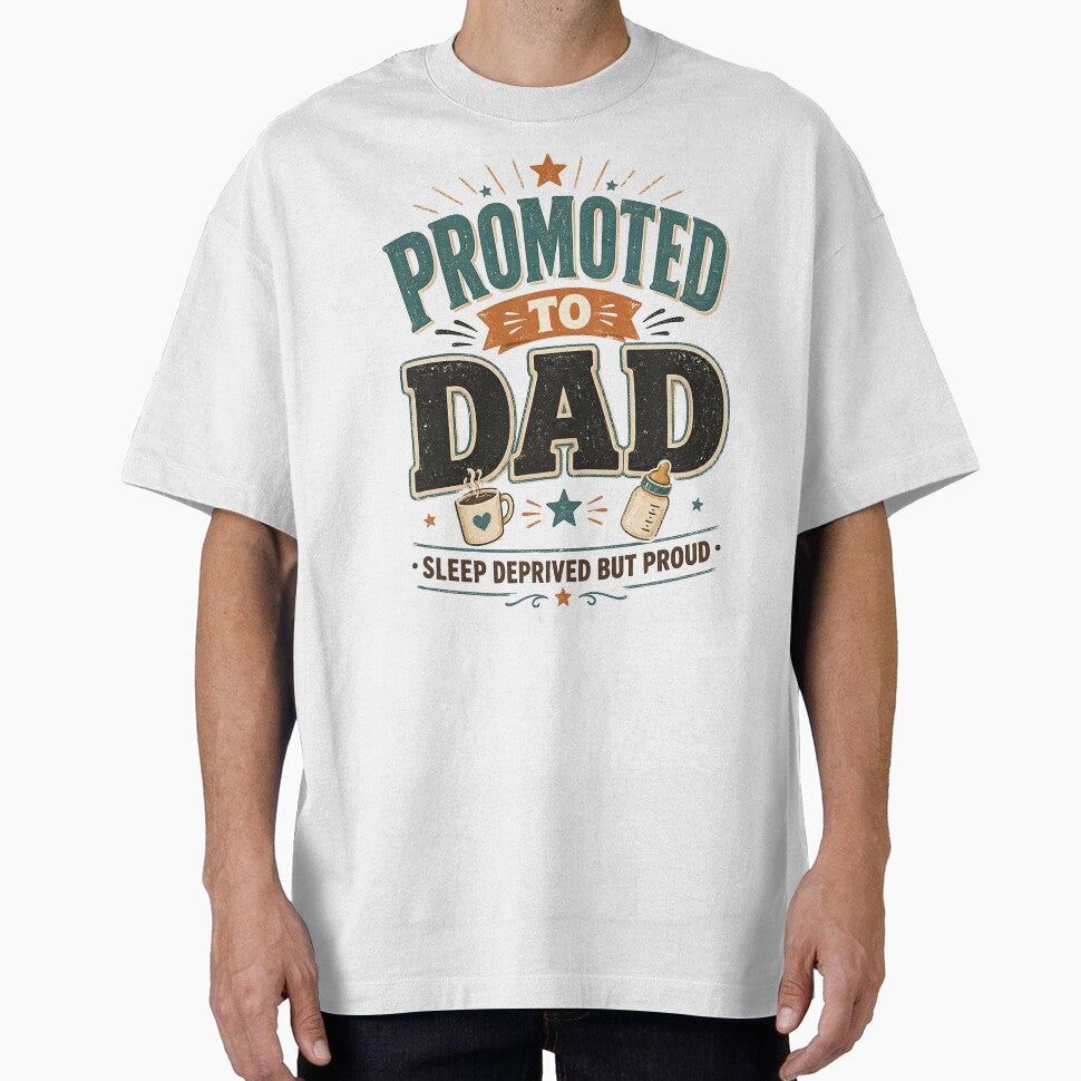 Promoted To Dad Sleep Deprived But Proud New Dad 2026 by JerdbordinShop