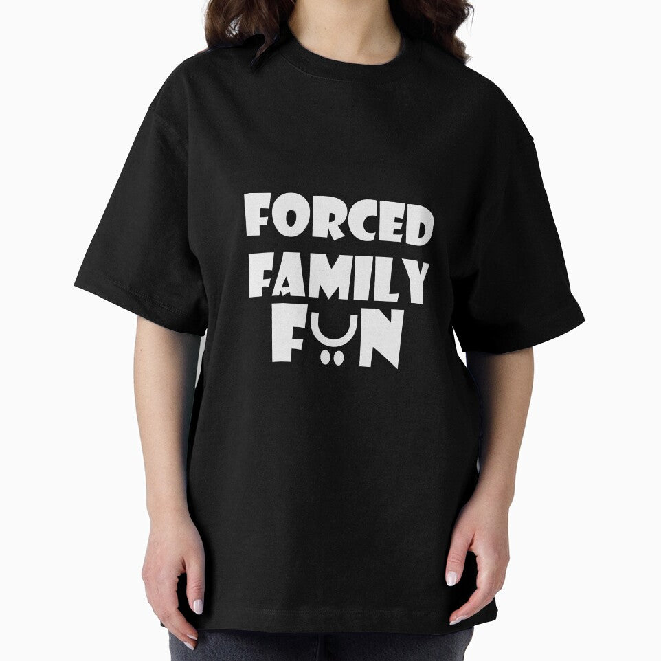 Forced Family Fun - Forced Family Time Tee by teecraftstudios