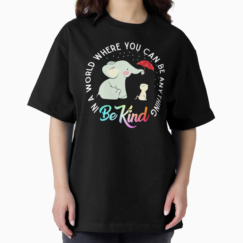 In a world where you can be anything be kind elephant holding un umbrella to protect cat form the rain by alenaz