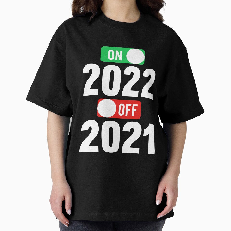 Happy New Year 2022 On 2021 Off New Years Eve Hello 2022 by Eddie SH