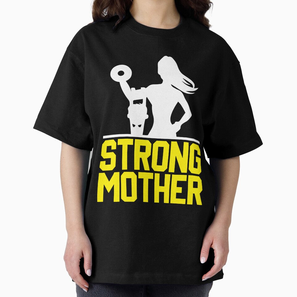 Strong Mother, gift shirt for Mom by ross-Gardiner