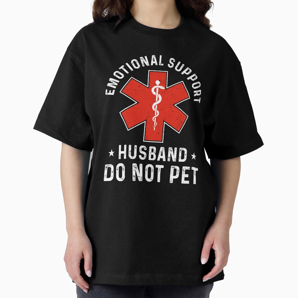 Emotional Support Husband Do Not Pet Funny Sarcastic by charoen-design