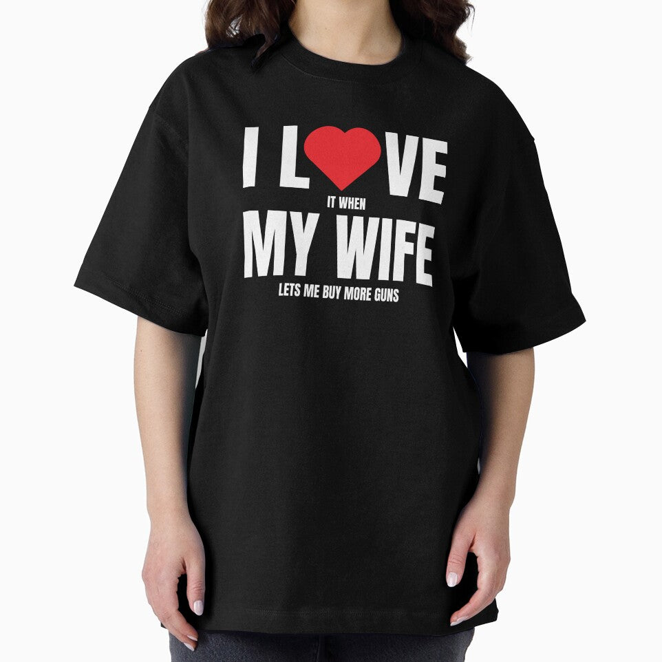 I LOVE it when MY WIFE lets me buy more guns by Leo-Stride