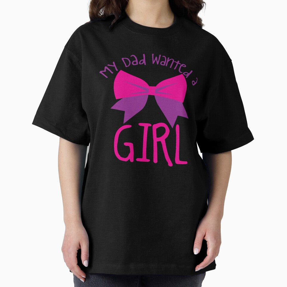 My DAD wanted a GIRL by jazzydevil