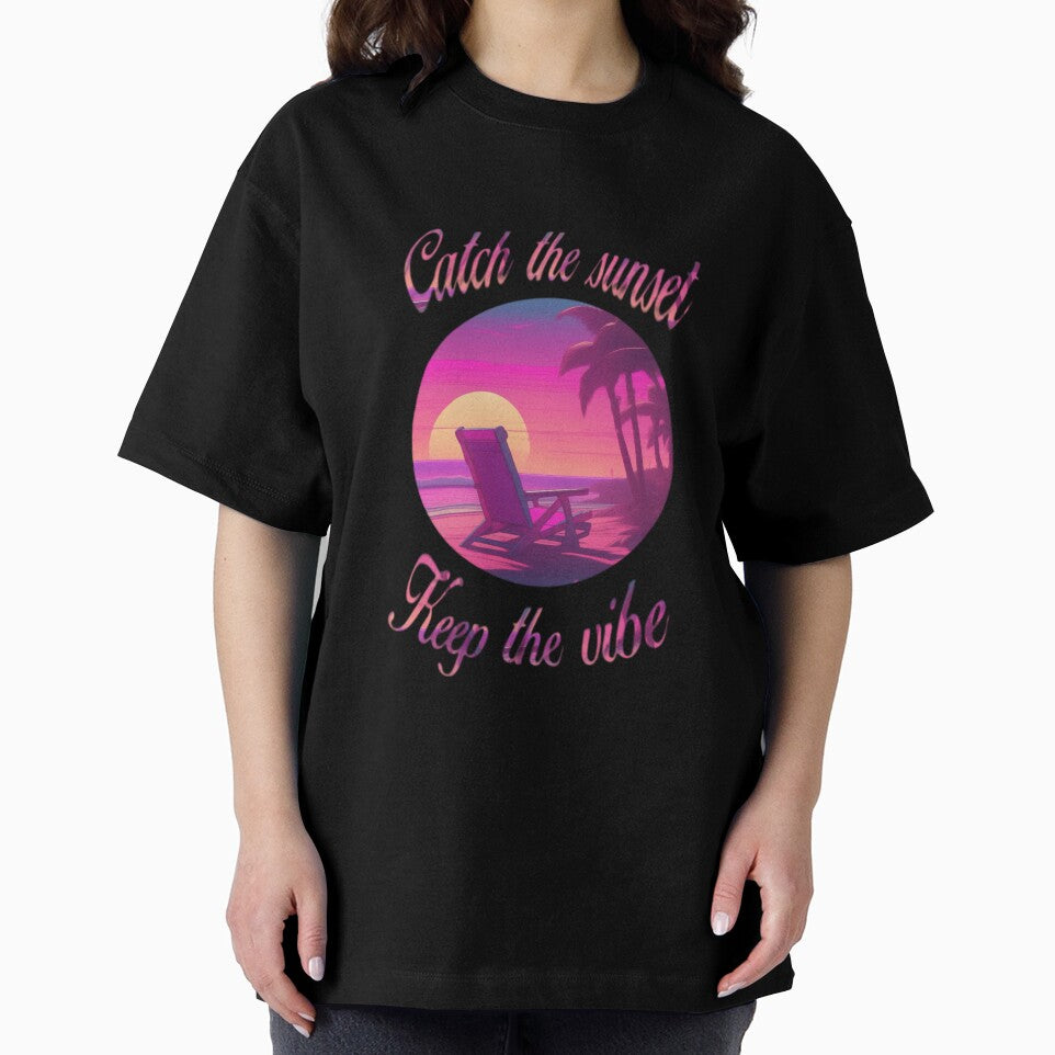 Catch the sunset, Keep the vibes by Drift & Daze