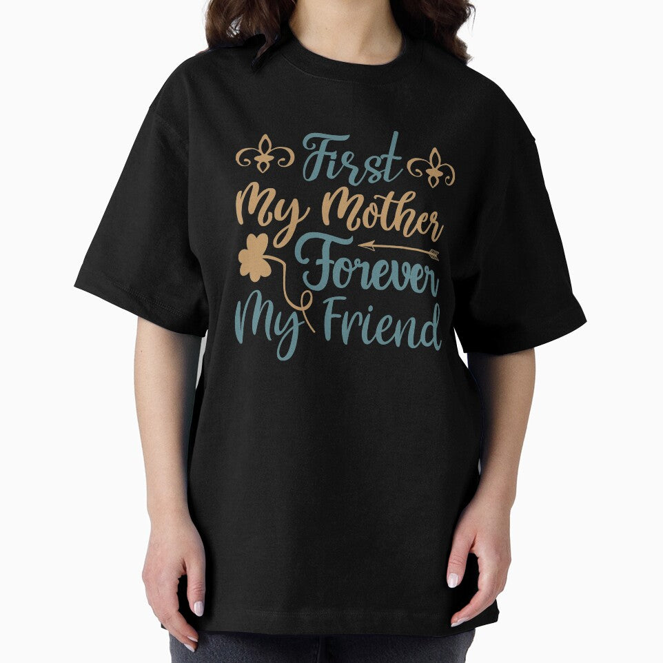 First My Mother Forever My Friend by VibrantGifts