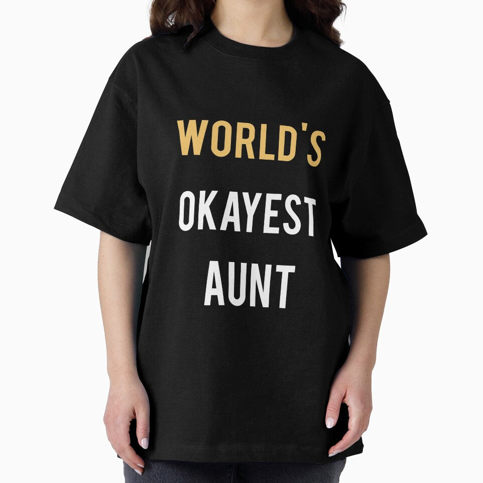 World's Okayest Aunt Funny Aunt Design Makes A Great Gift by drwigglebutts