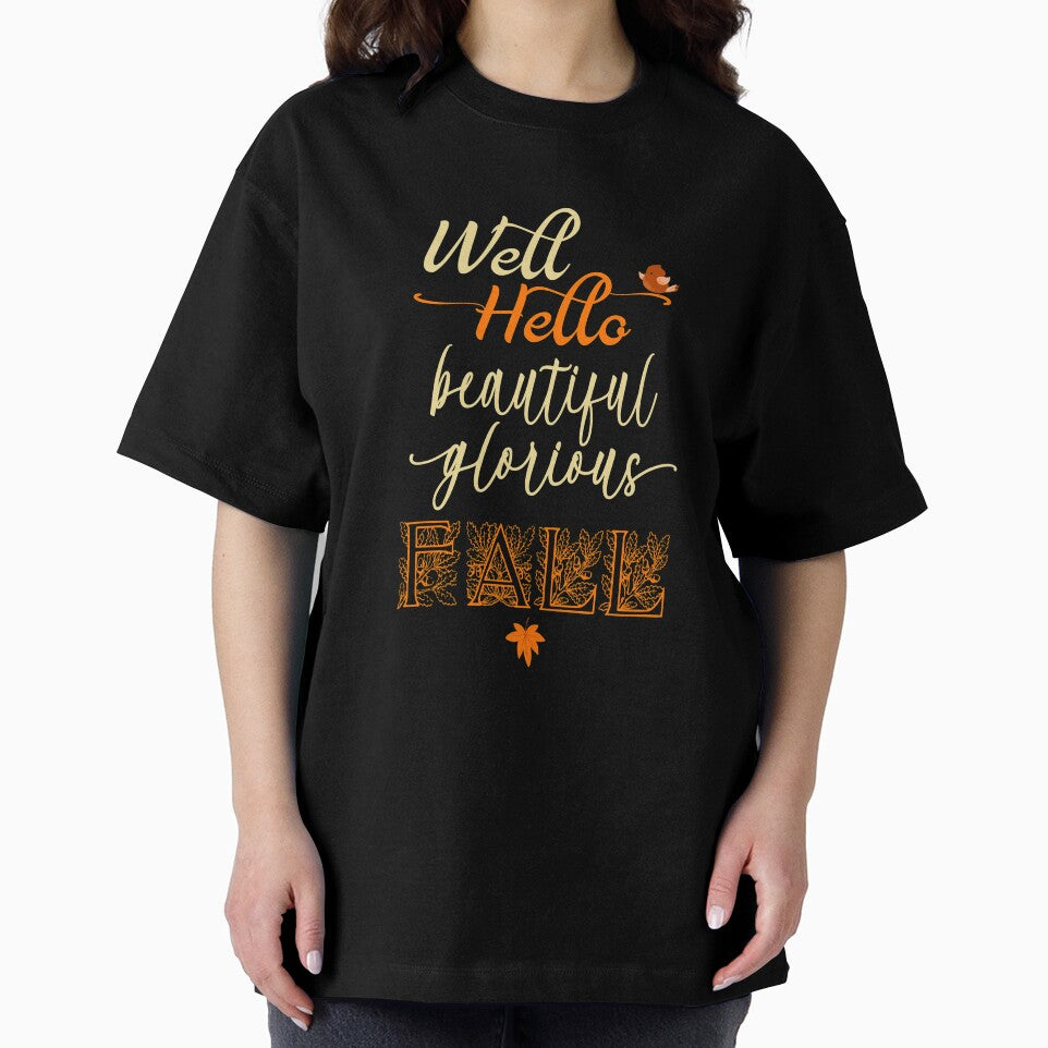 Well Hello Beautiful Fall With  Little Bird  Autum Gifts For Women by Sapphire Star