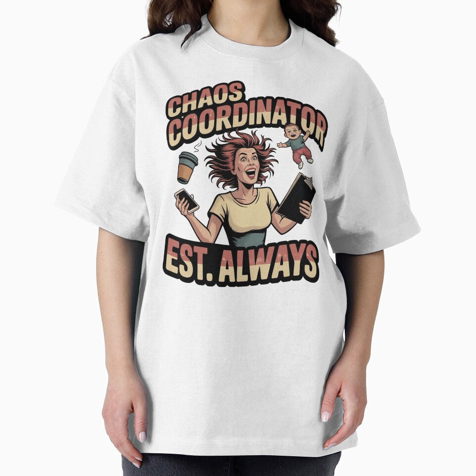 Chaos Coordinator Est Always Funny Mom Shirt Mothers Day Gift Tired Mom by ChaosThreadsCo