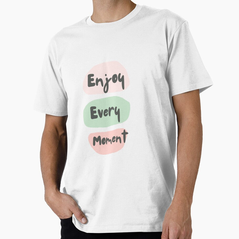 Enjoy every moment , inspirational life quote (color palate, color palette) by Sanaura