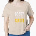i'm not bossy i'm just a big sister by Mr-tach
