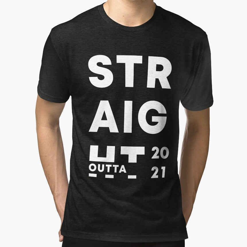 Straight Outta 2021 | New Year Typographic Vibe by niclothing
